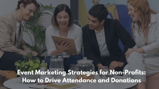 Event Marketing Strategies for Non-Profits How to