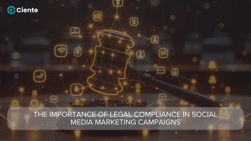 The Importance of Legal Compliance in Social Media